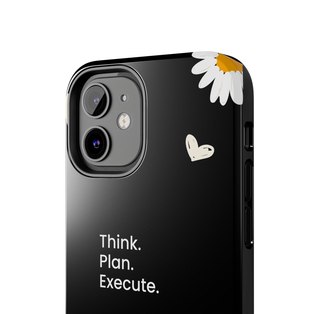 Think. Plan. Execute. Black Floral Tough Phone Case