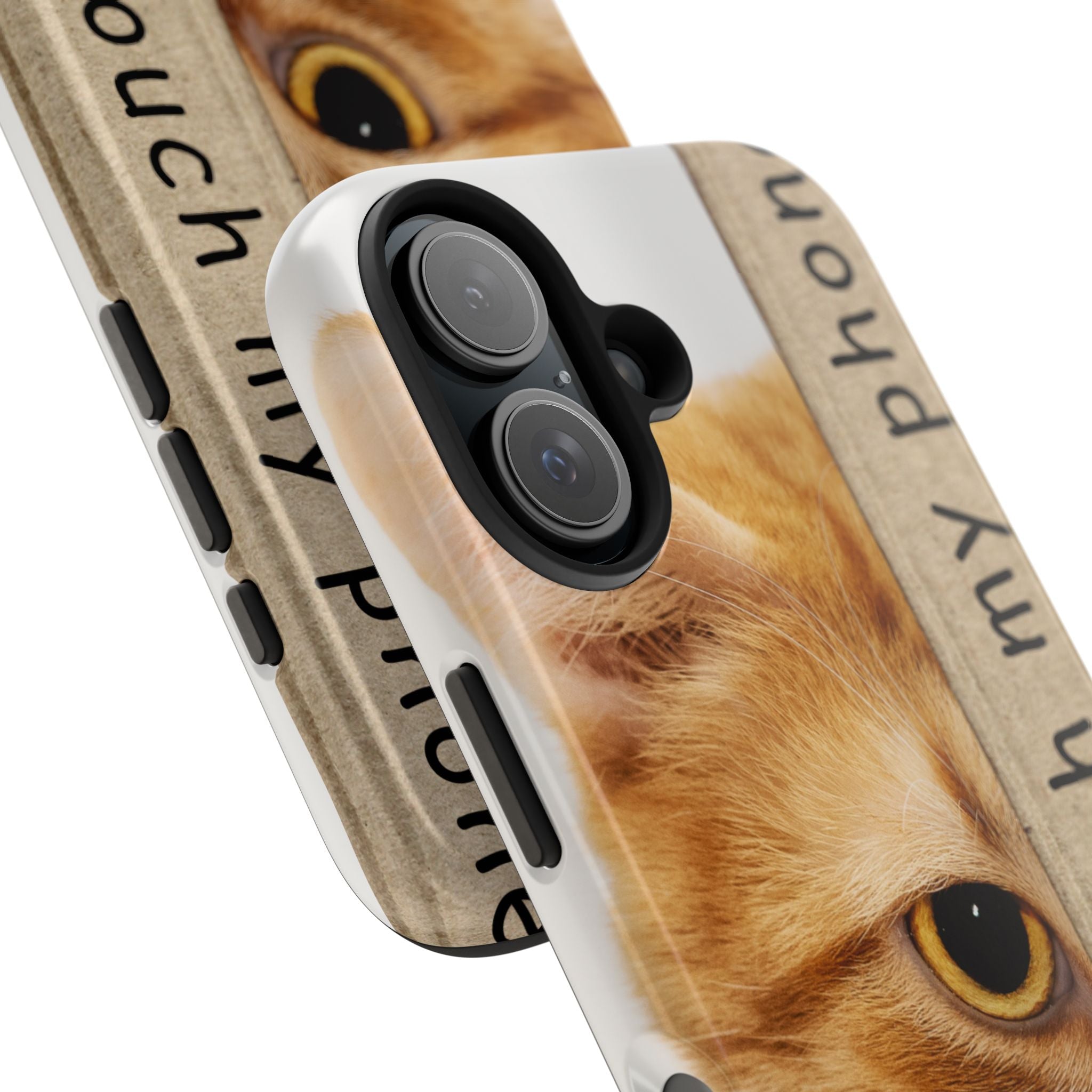 Don't Touch My Phone Cat Tough Phone Case — Cute Protective iPhone Cover