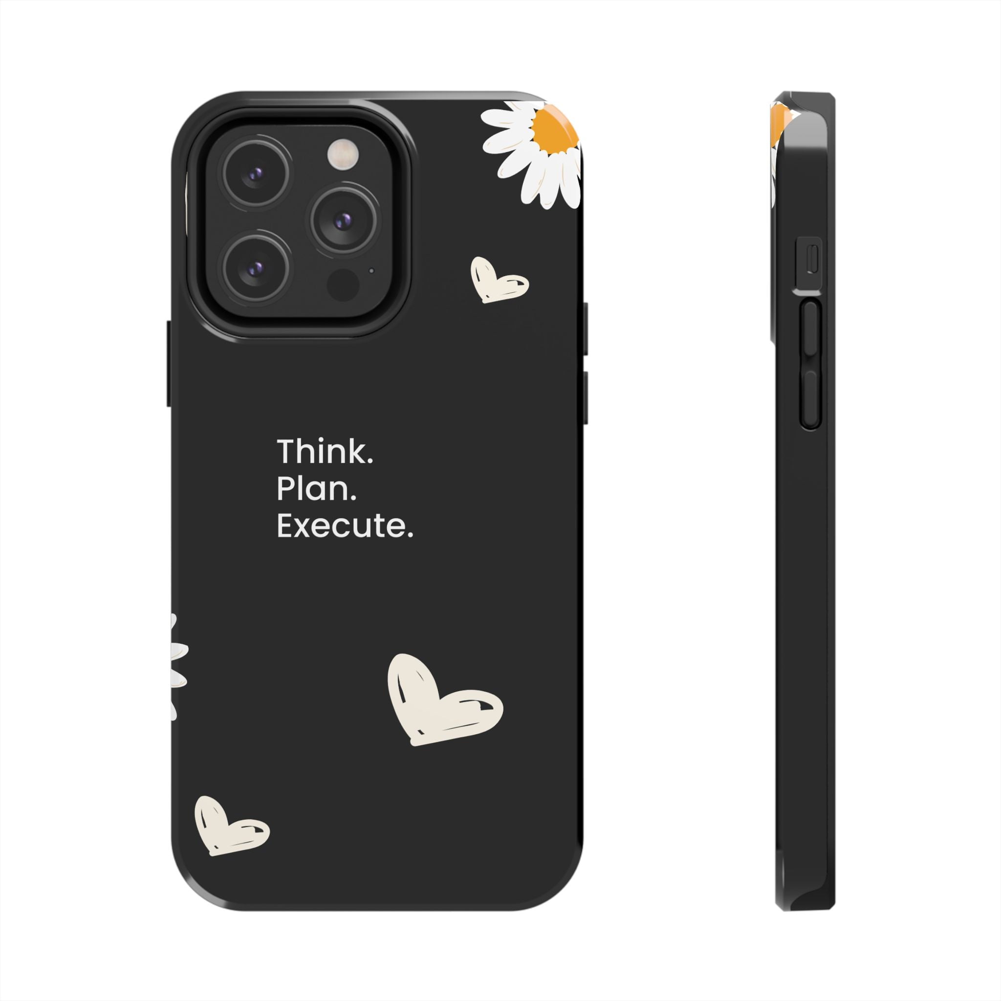 Think. Plan. Execute. Black Floral Tough Phone Case