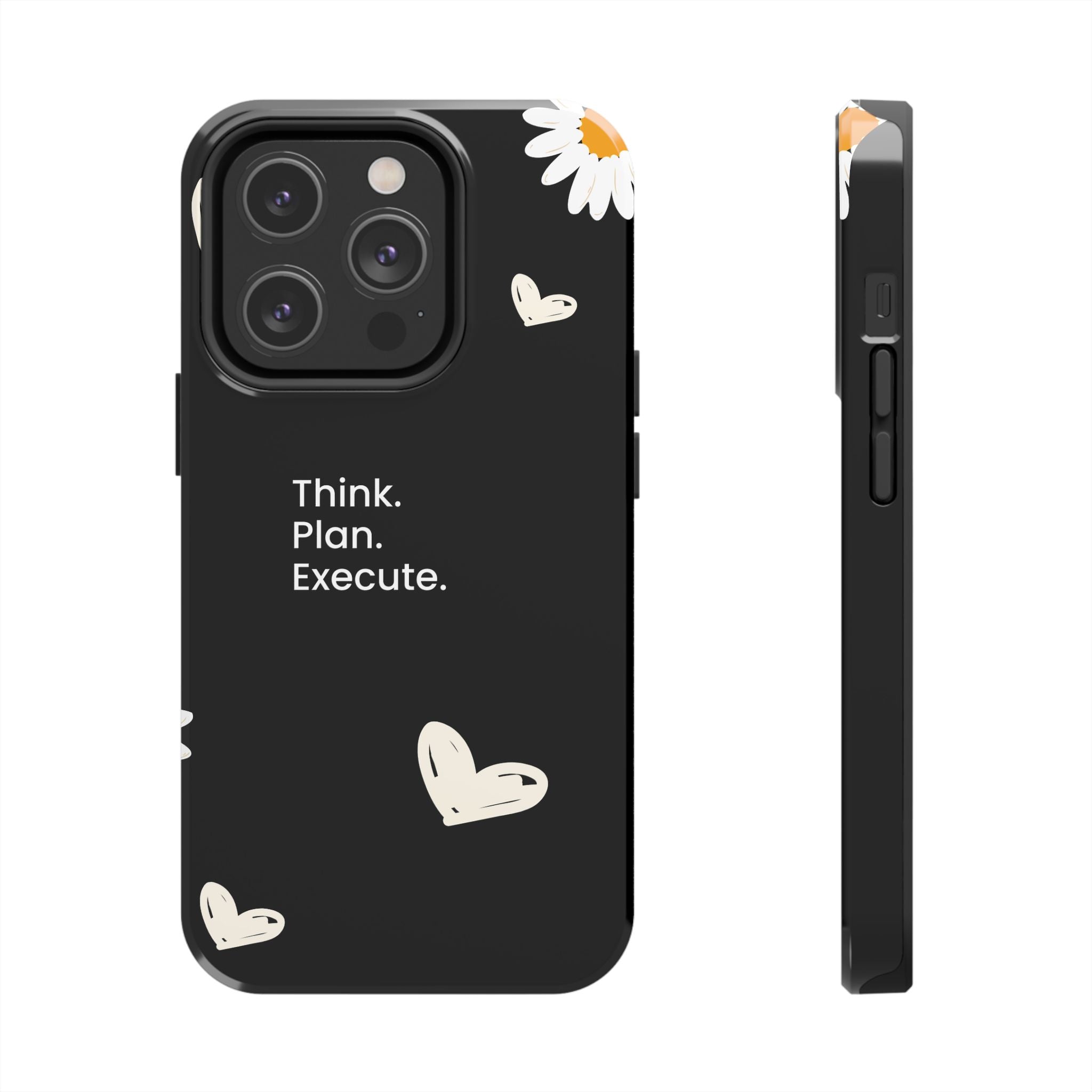 Think. Plan. Execute. Black Floral Tough Phone Case