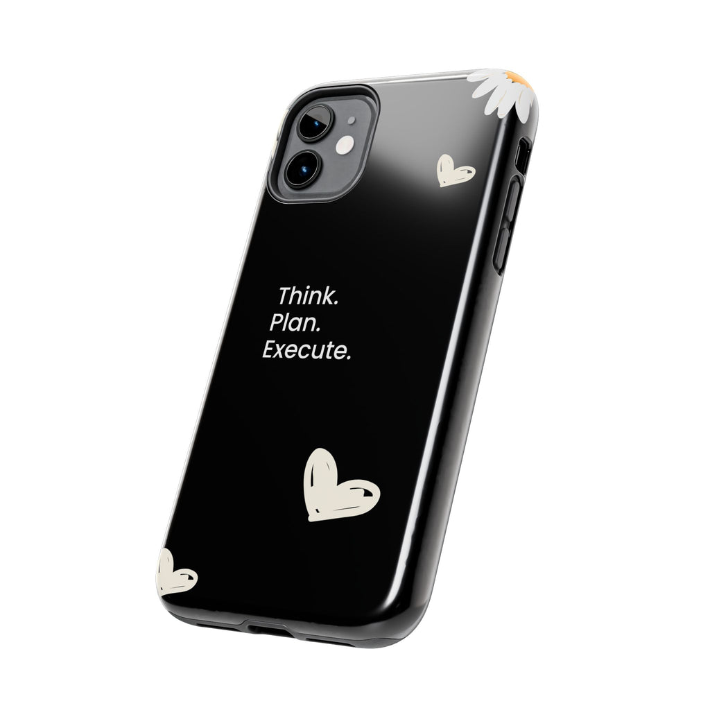 Think. Plan. Execute. Black Floral Tough Phone Case