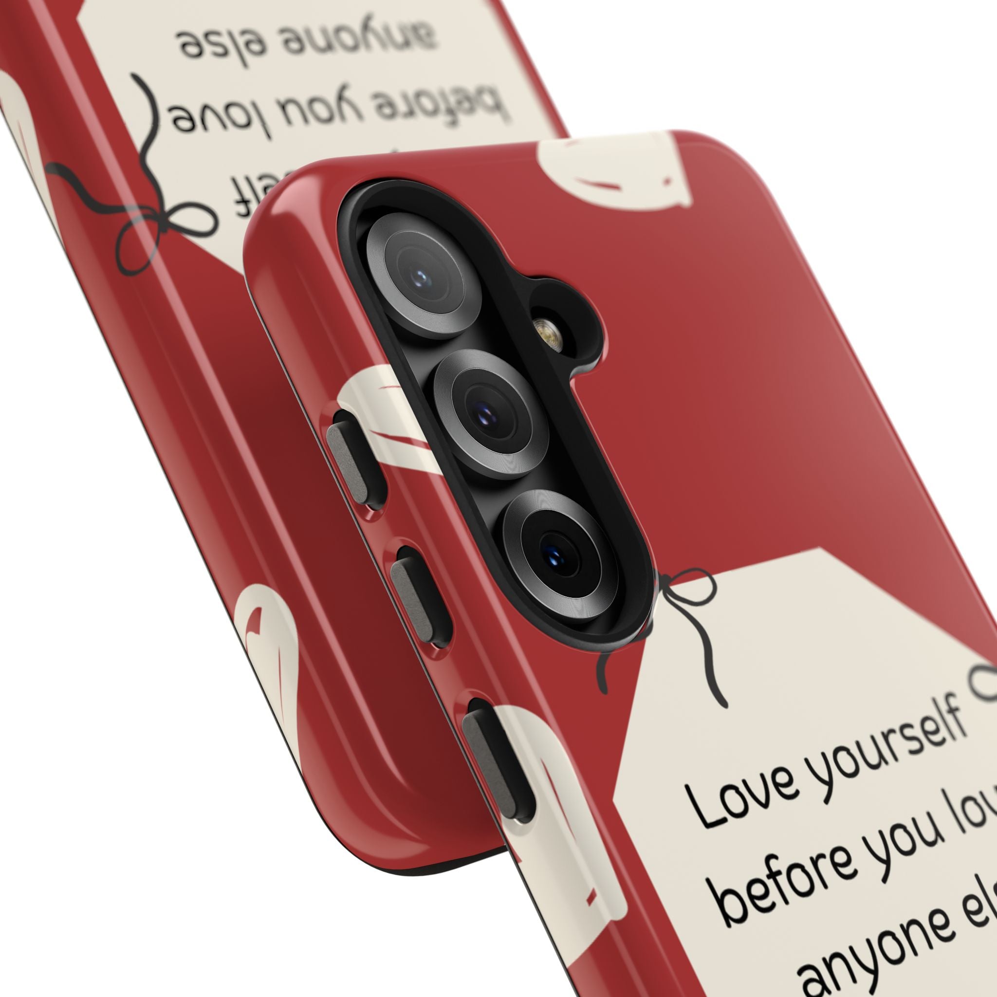 Tough Phone Case — “Love yourself before you love anyone else” Red Self-Love Design