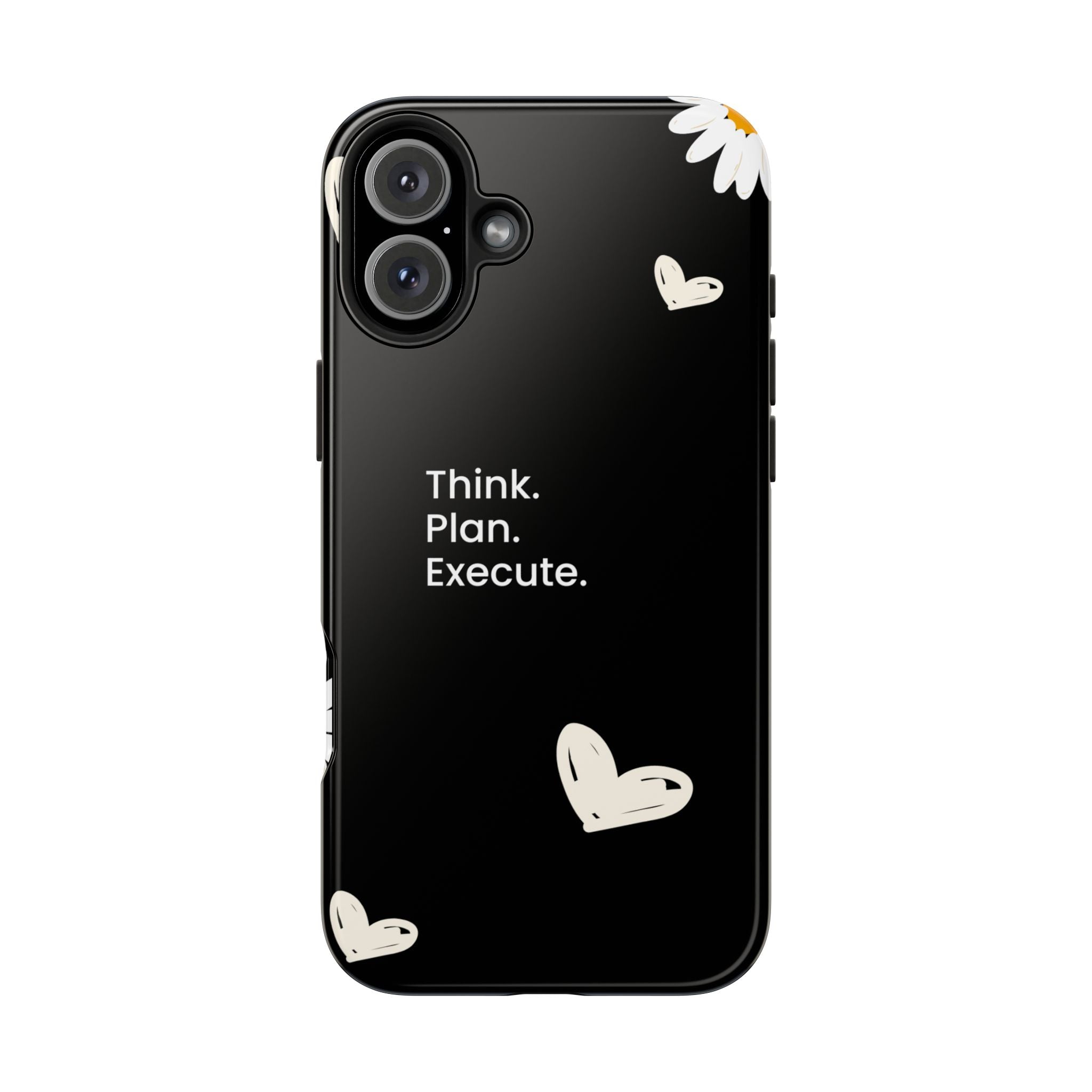 Think. Plan. Execute. Black Floral Tough Phone Case