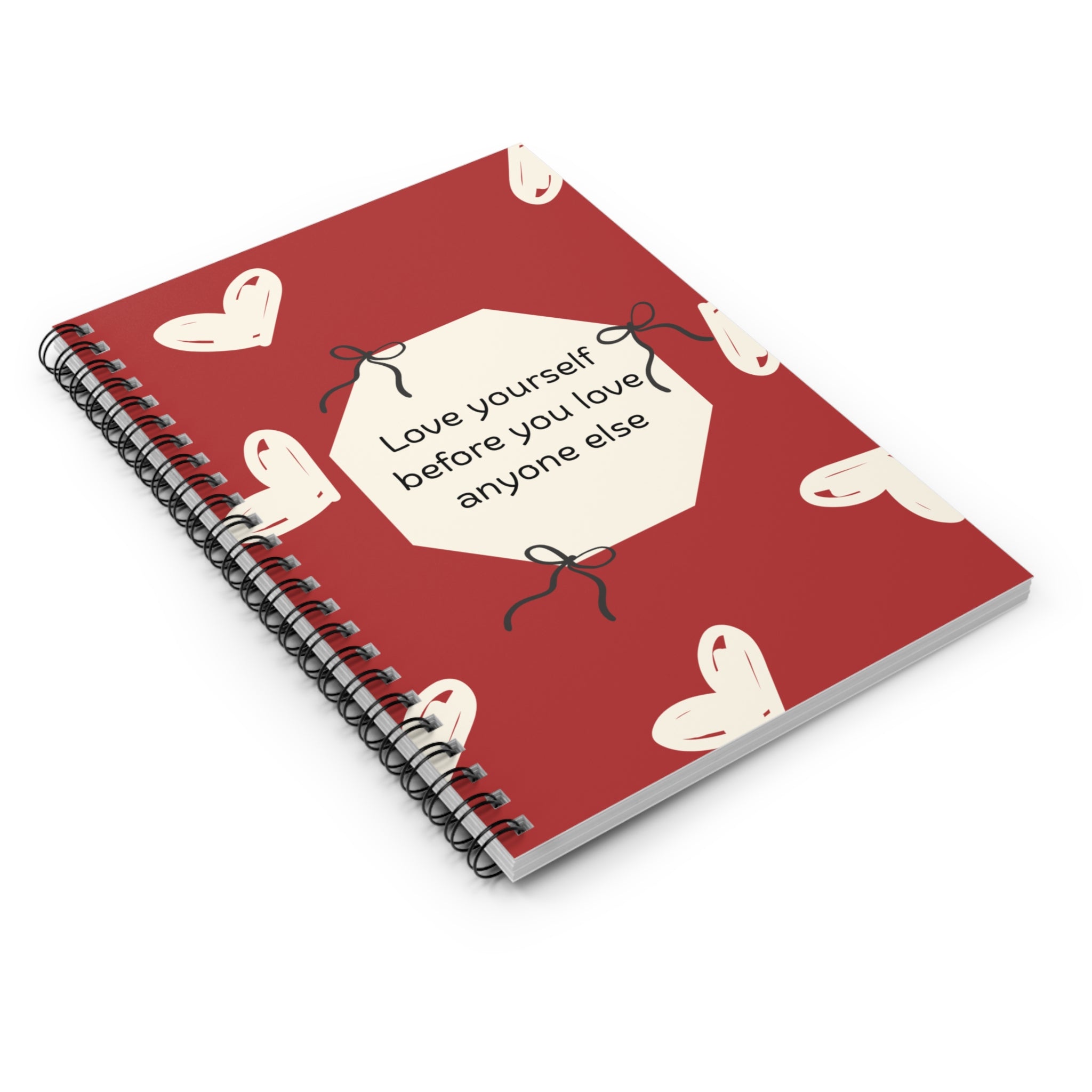 Self-Love Spiral Notebook — "Love yourself before you love anyone else" Ruled Journal