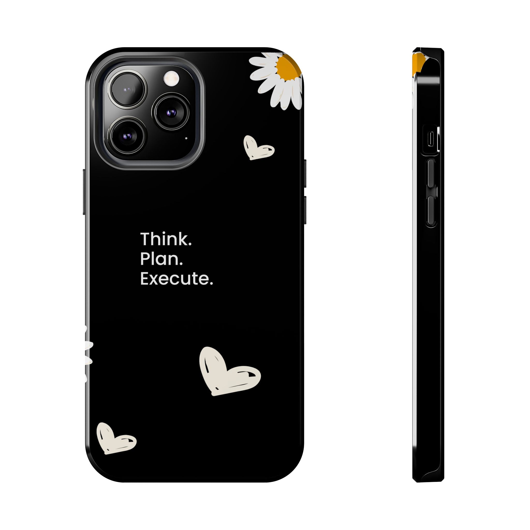 Think. Plan. Execute. Black Floral Tough Phone Case