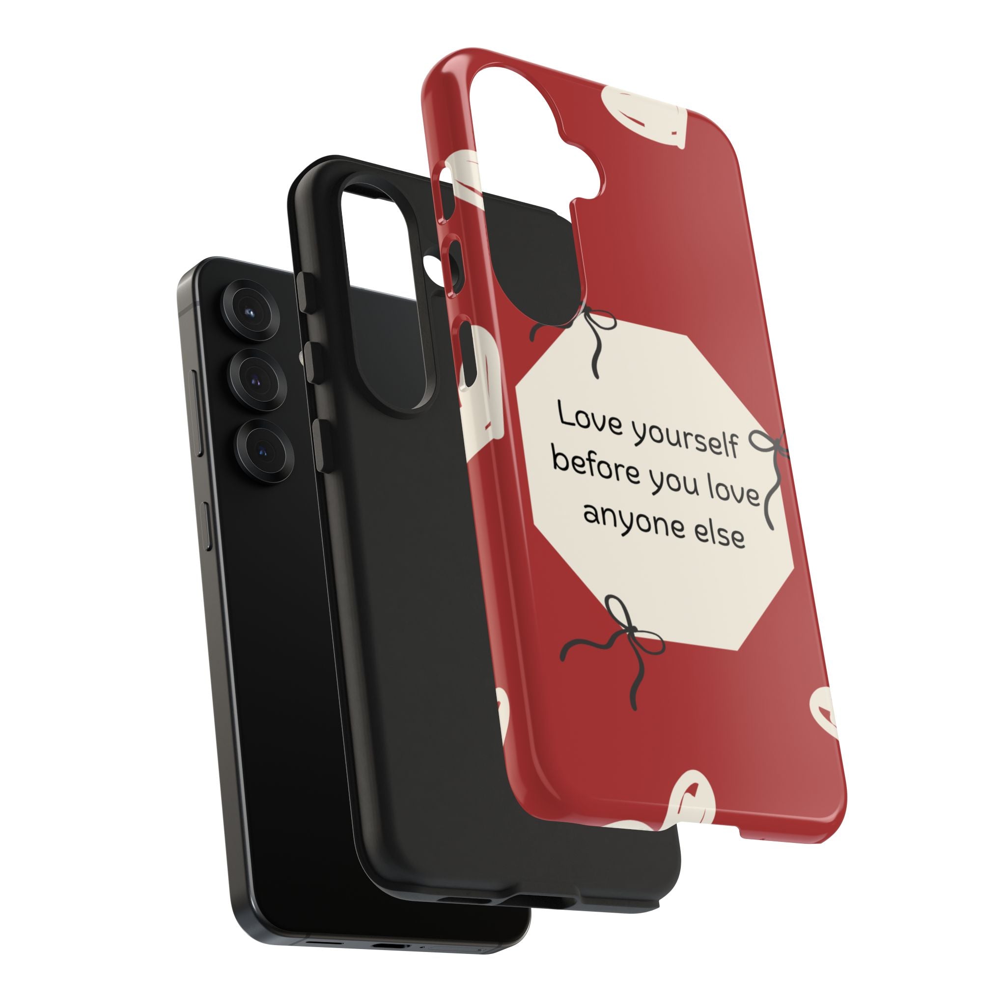 Tough Phone Case — “Love yourself before you love anyone else” Red Self-Love Design