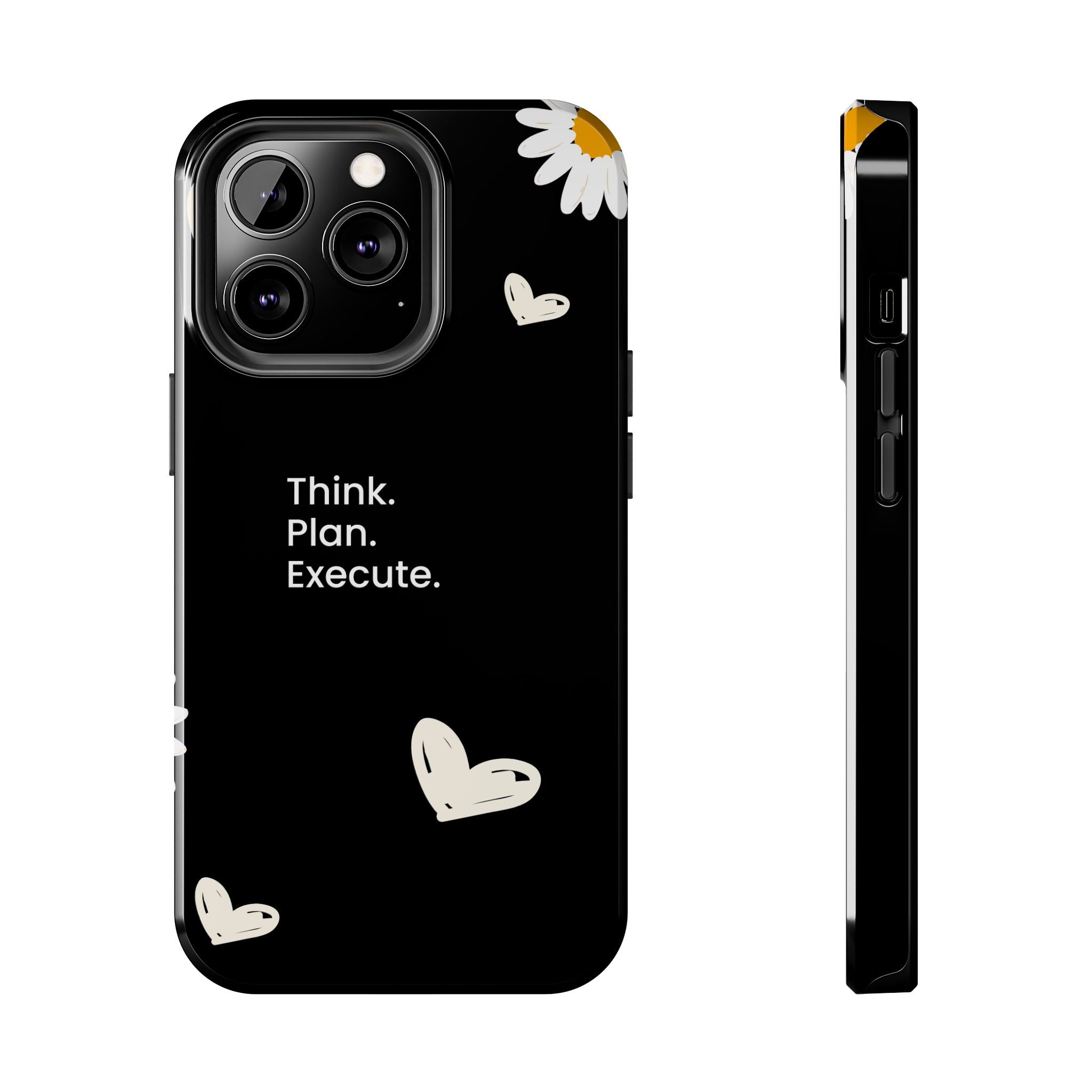 Think. Plan. Execute. Black Floral Tough Phone Case