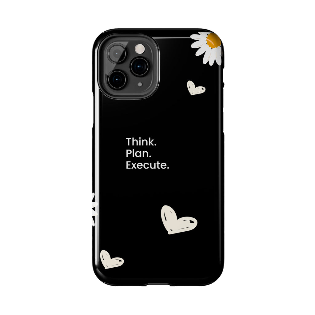 Think. Plan. Execute. Black Floral Tough Phone Case