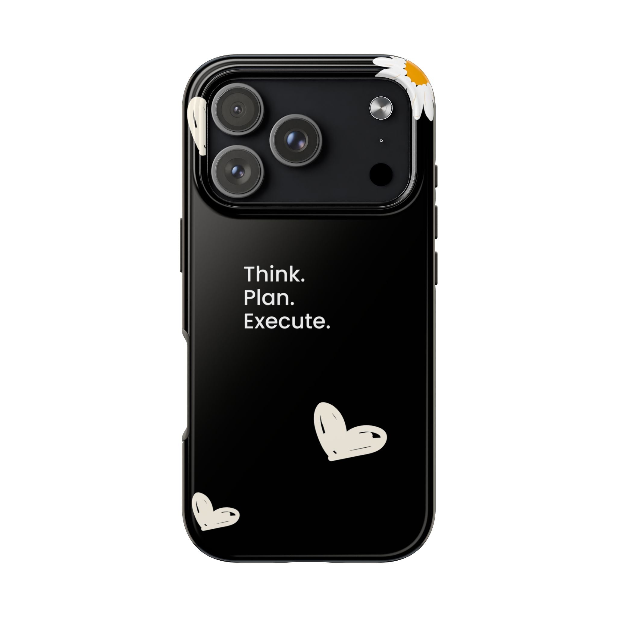 Think. Plan. Execute. Black Floral Tough Phone Case