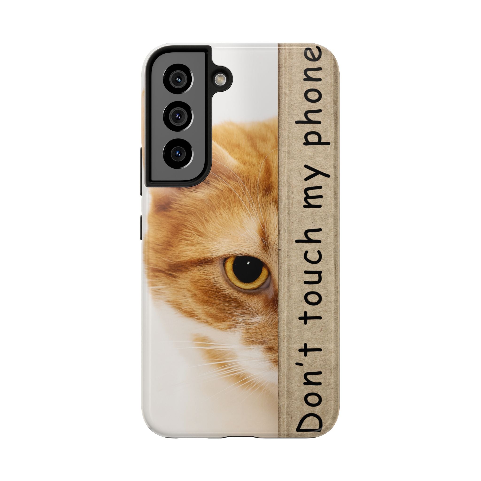 Don't Touch My Phone Cat Tough Phone Case — Cute Protective iPhone Cover