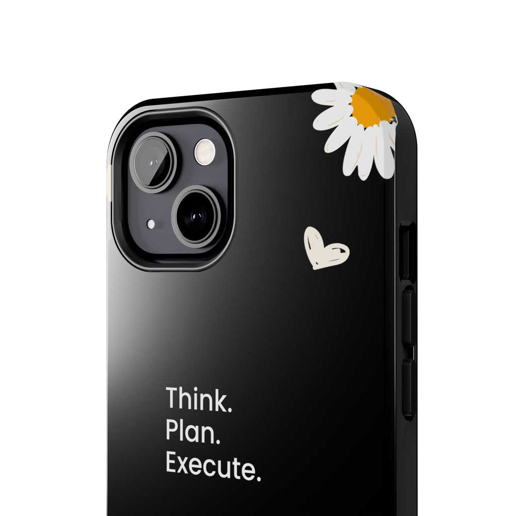 Think. Plan. Execute. Black Floral Tough Phone Case