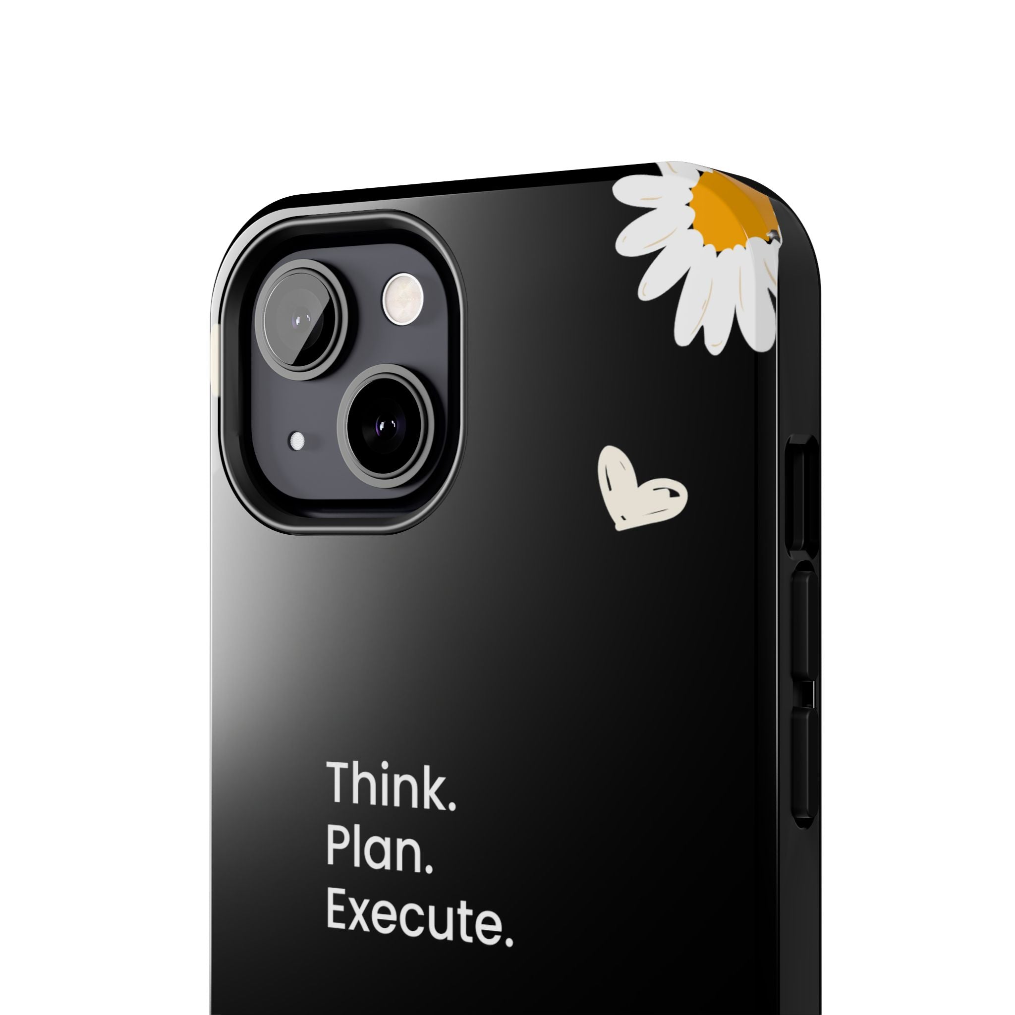 Think. Plan. Execute. Black Floral Tough Phone Case