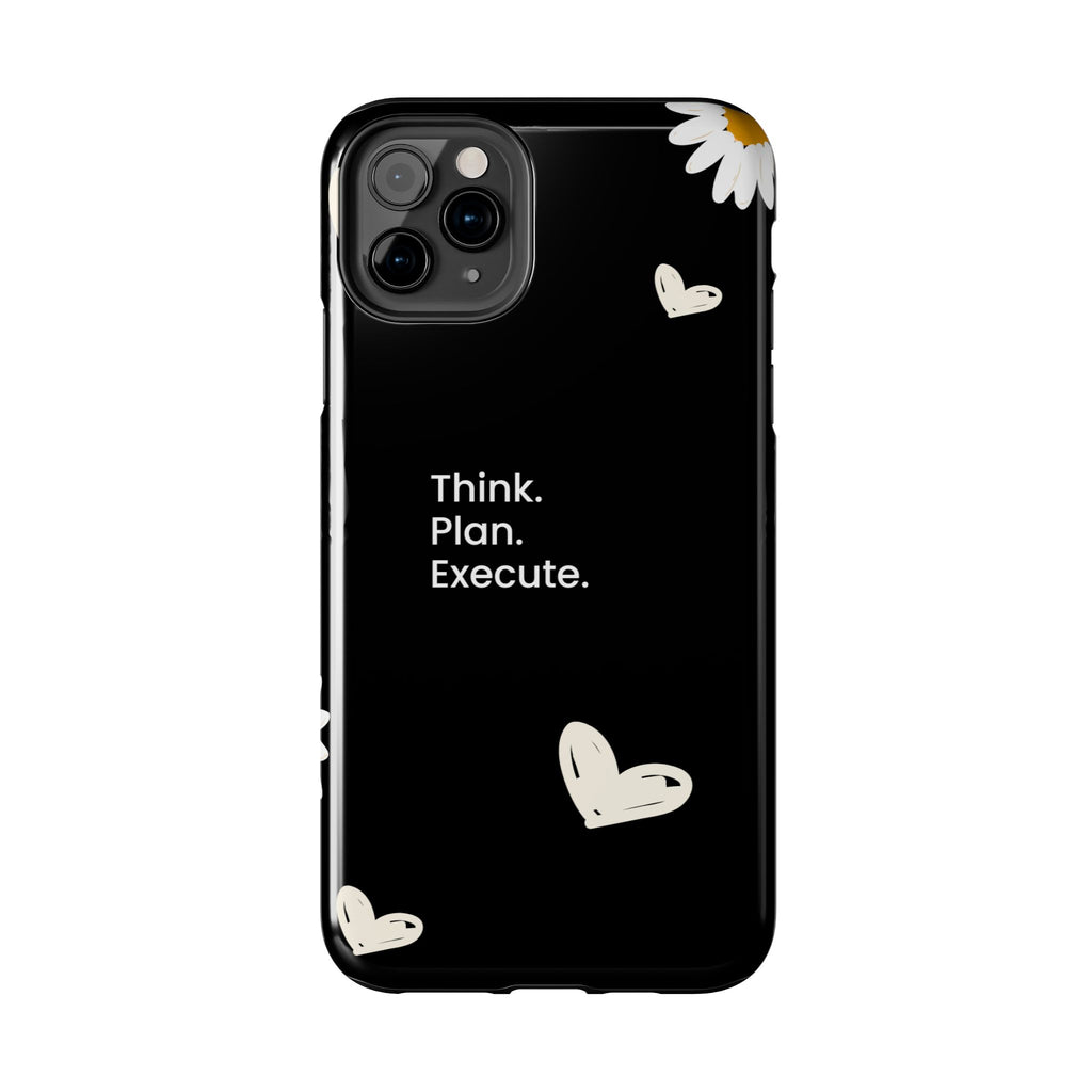 Think. Plan. Execute. Black Floral Tough Phone Case