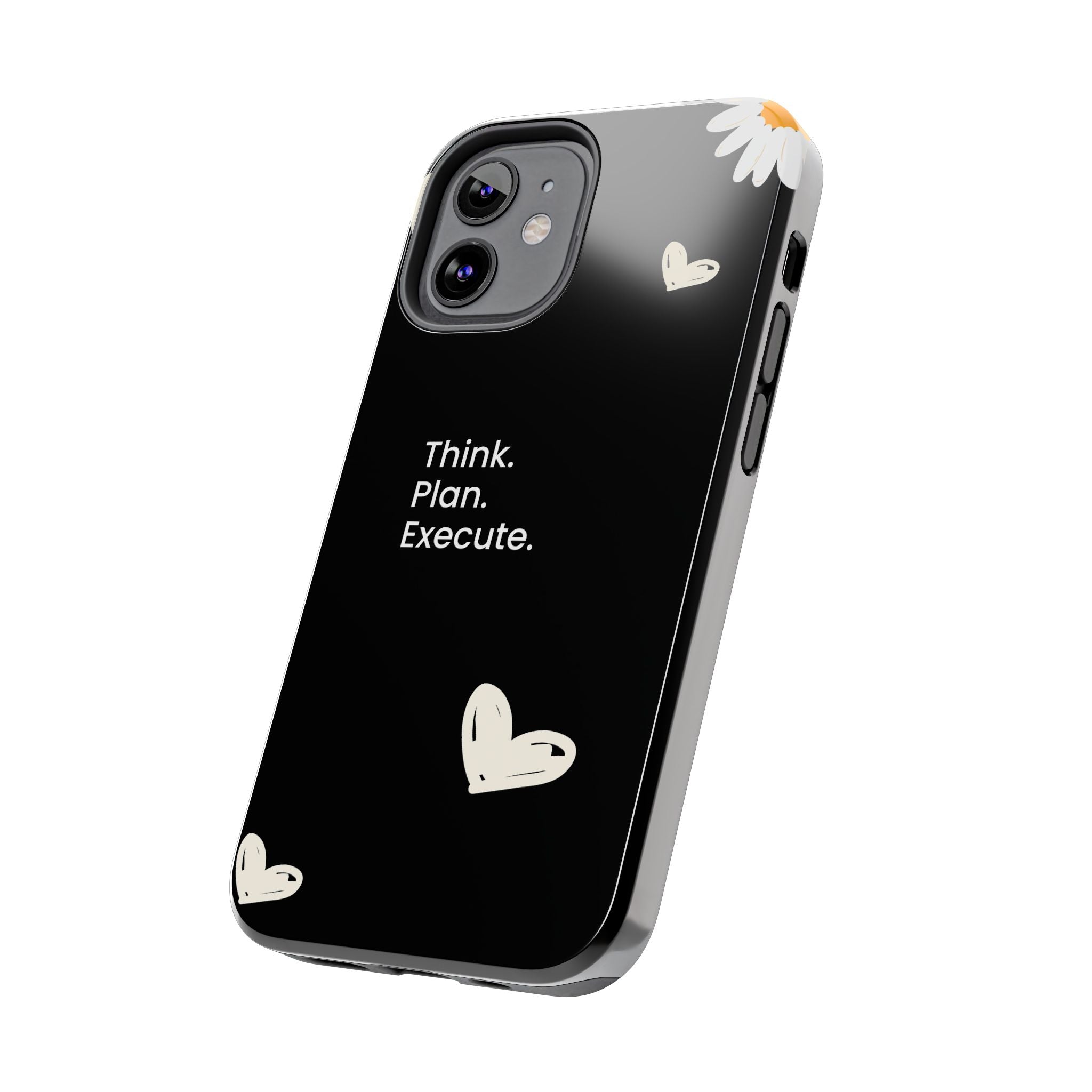 Think. Plan. Execute. Black Floral Tough Phone Case