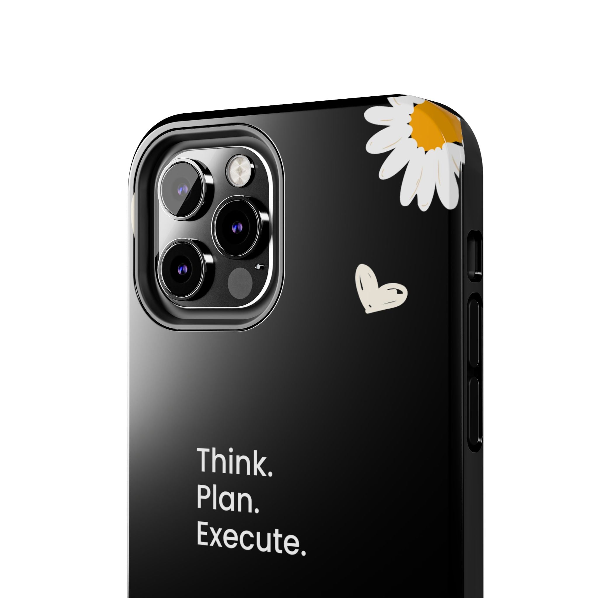 Think. Plan. Execute. Black Floral Tough Phone Case