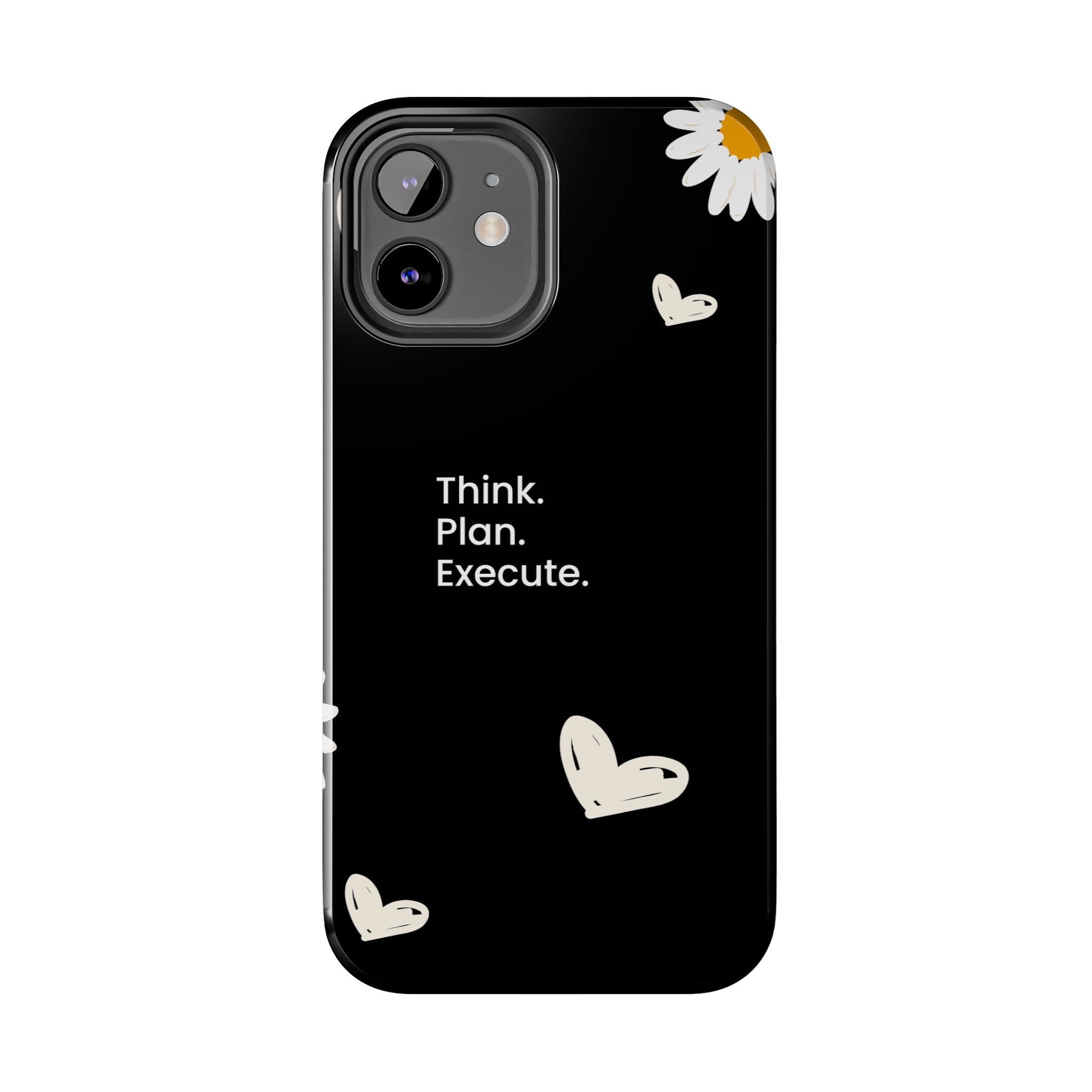 Think. Plan. Execute. Black Floral Tough Phone Case