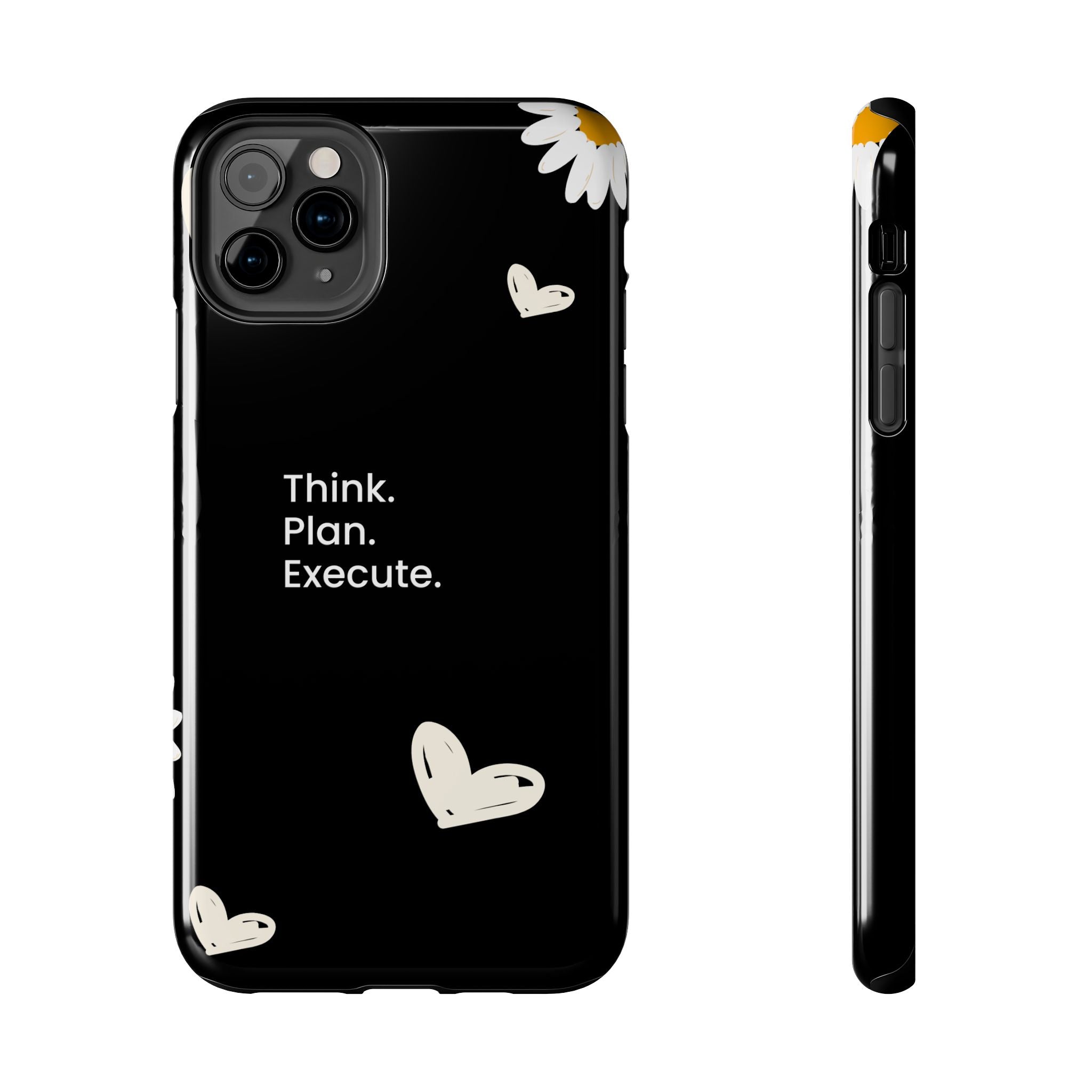 Think. Plan. Execute. Black Floral Tough Phone Case