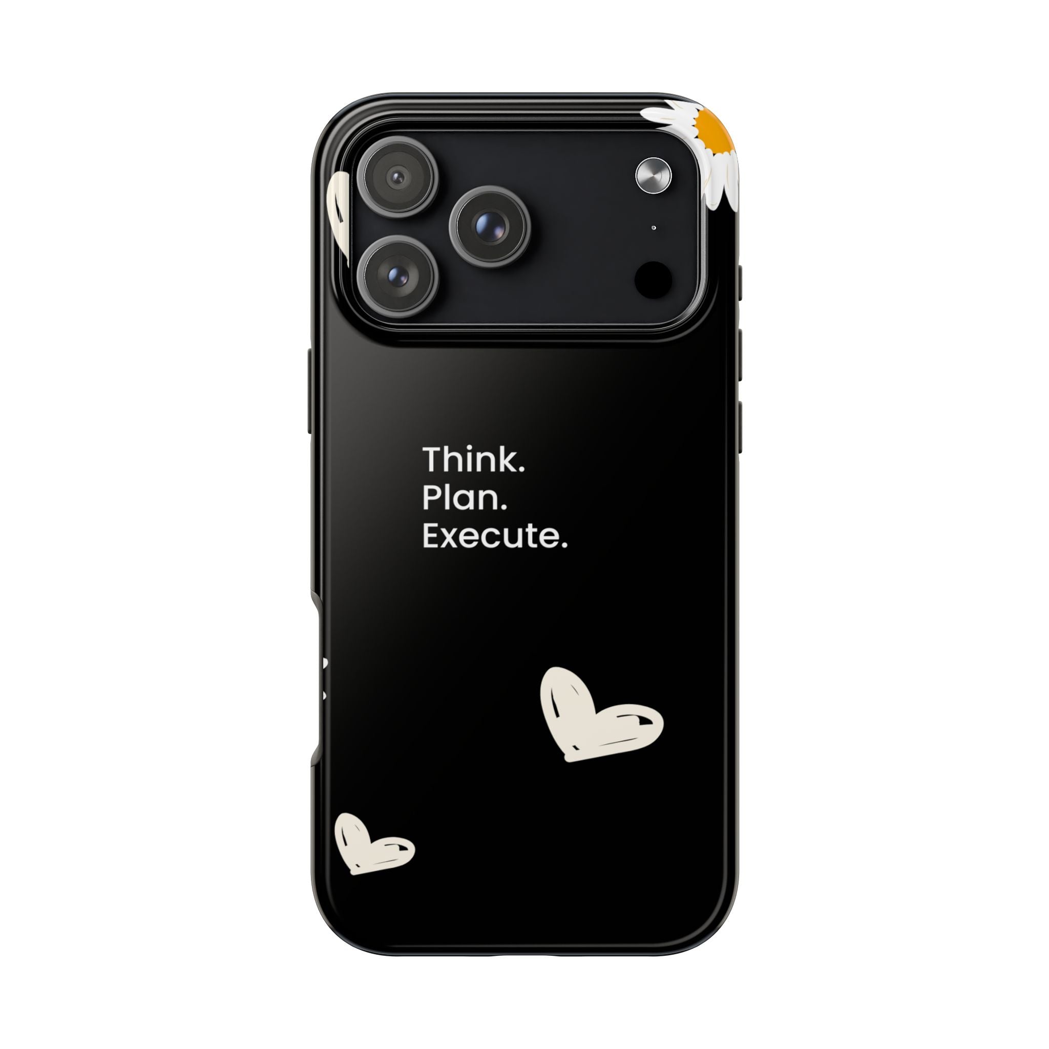 Think. Plan. Execute. Black Floral Tough Phone Case