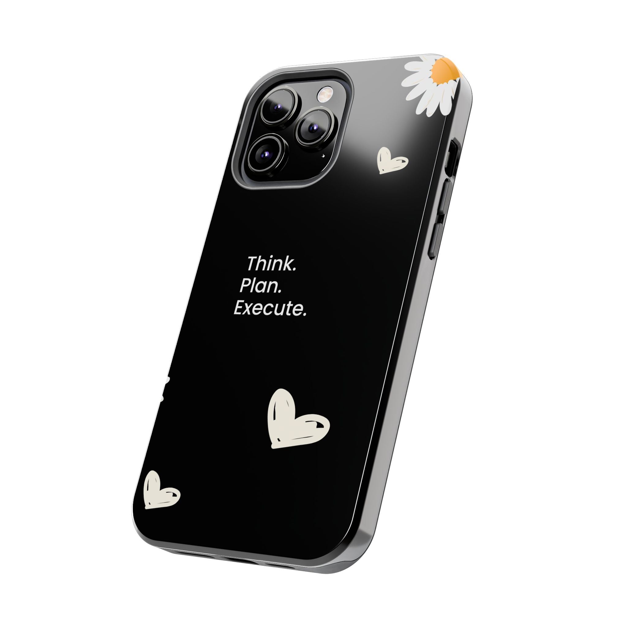Think. Plan. Execute. Black Floral Tough Phone Case