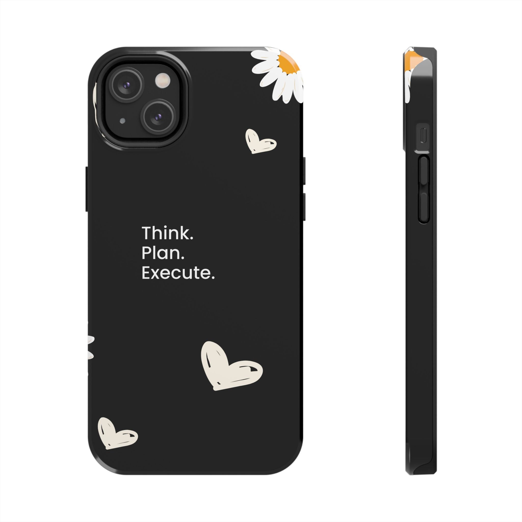 Think. Plan. Execute. Black Floral Tough Phone Case