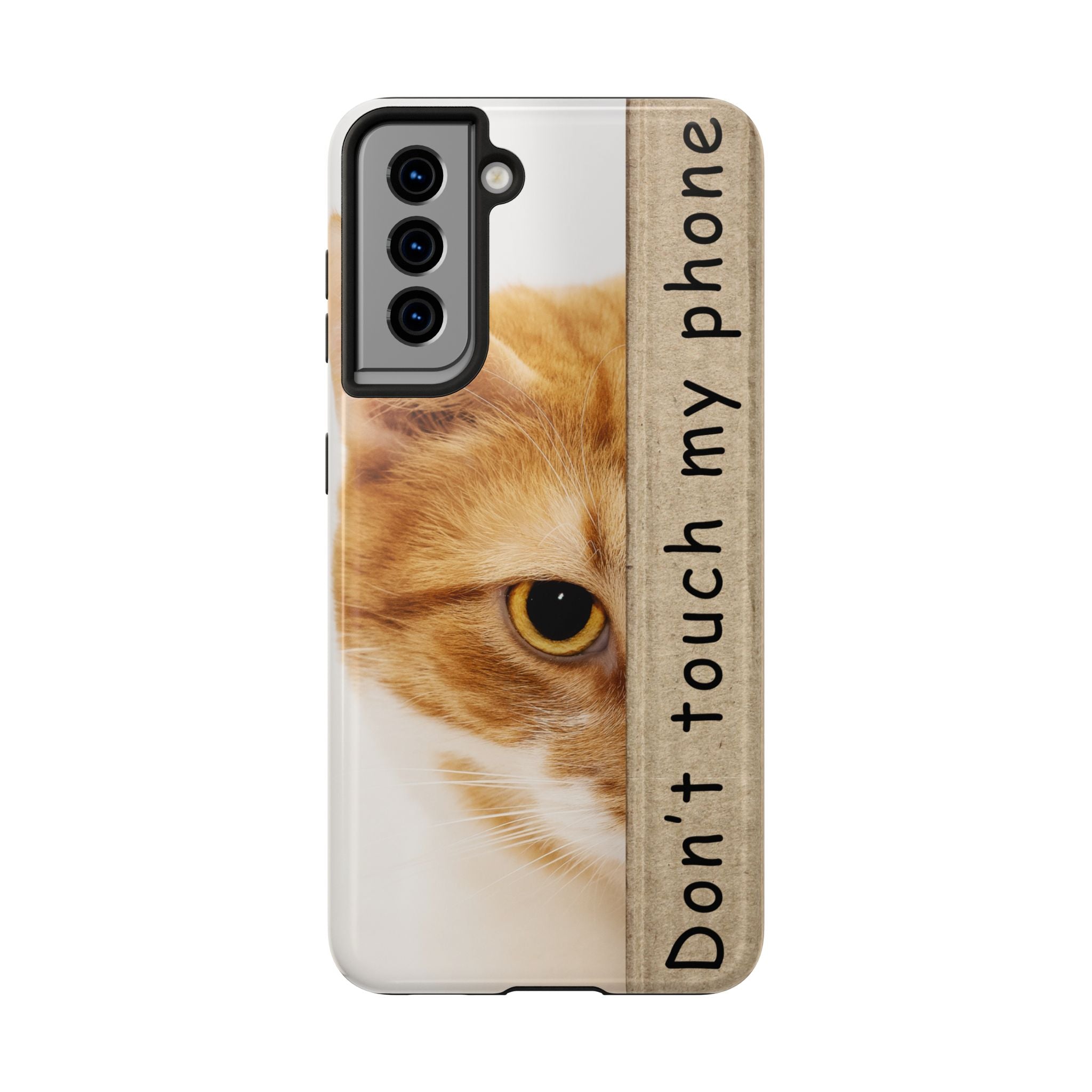 Don't Touch My Phone Cat Tough Phone Case — Cute Protective iPhone Cover